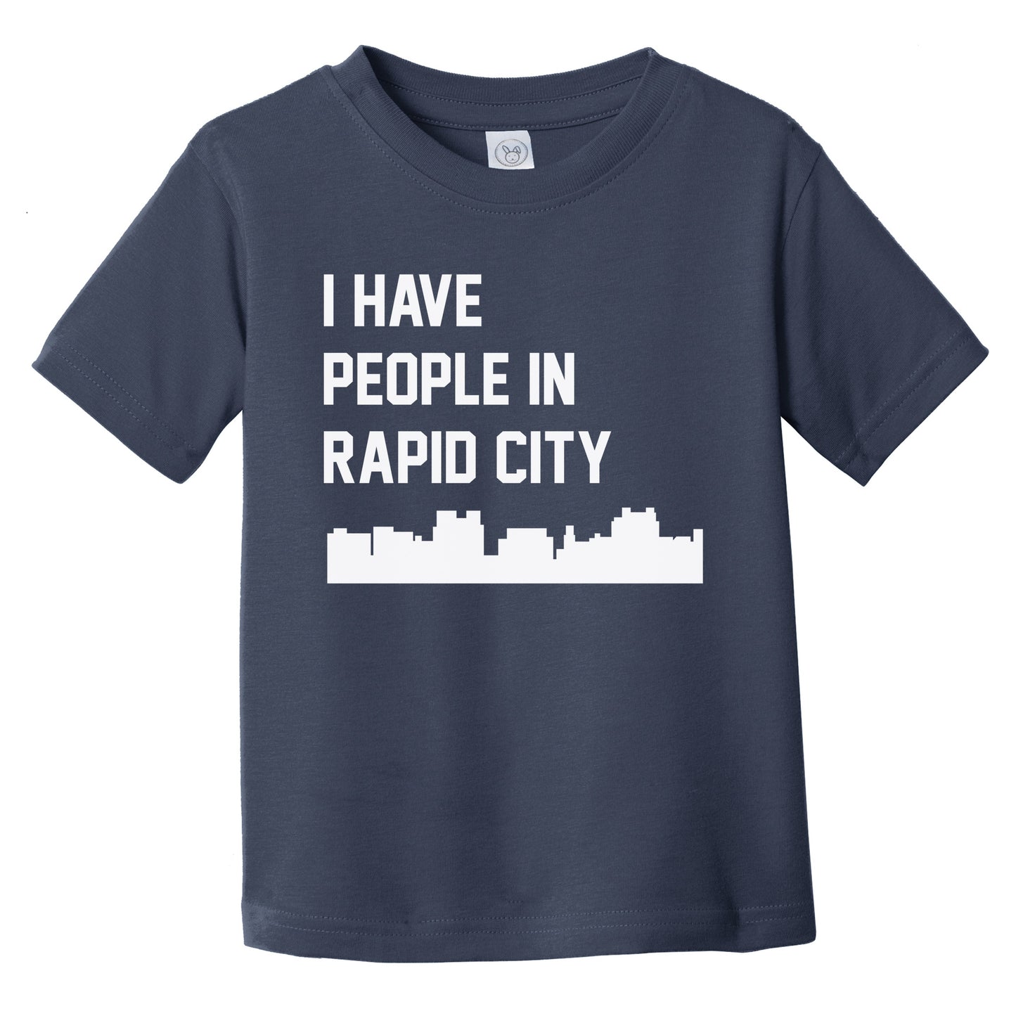 I Have People In Rapid City South Dakota Skyline Infant Toddler T-Shirt