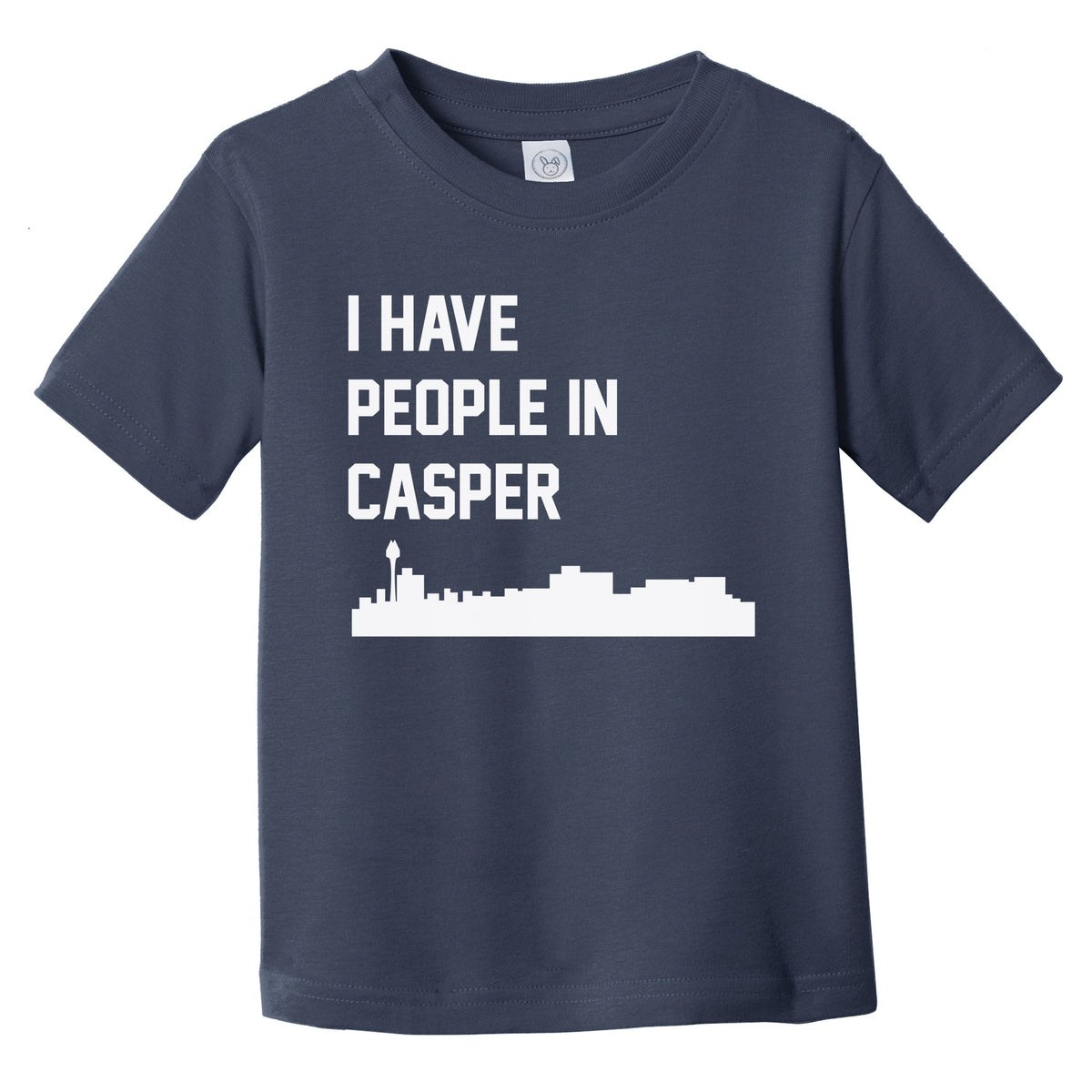 I Have People In Casper Wyoming Skyline Infant Toddler T-Shirt