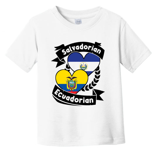 Salvadorian Ecuadorian Heart Flags El Salvador Ecuador Infant Toddler T-Shirt