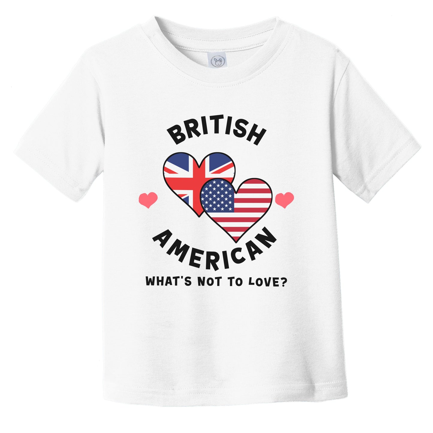 British American What's Not To Love Heart Flags Infant Toddler T-Shirt