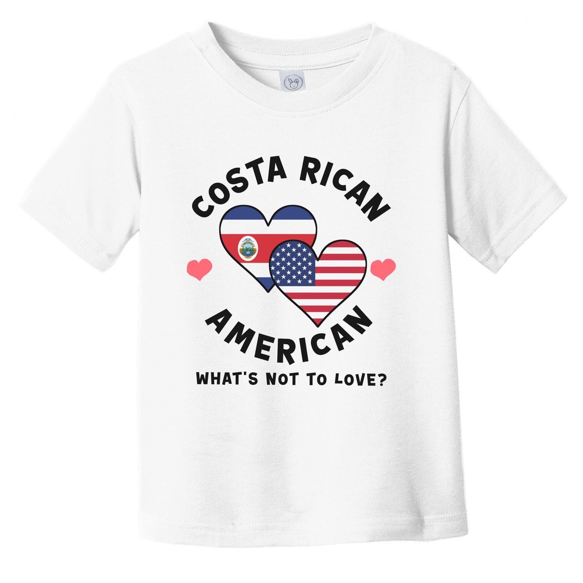 Costa Rican American What's Not To Love Heart Flags Infant Toddler T-Shirt