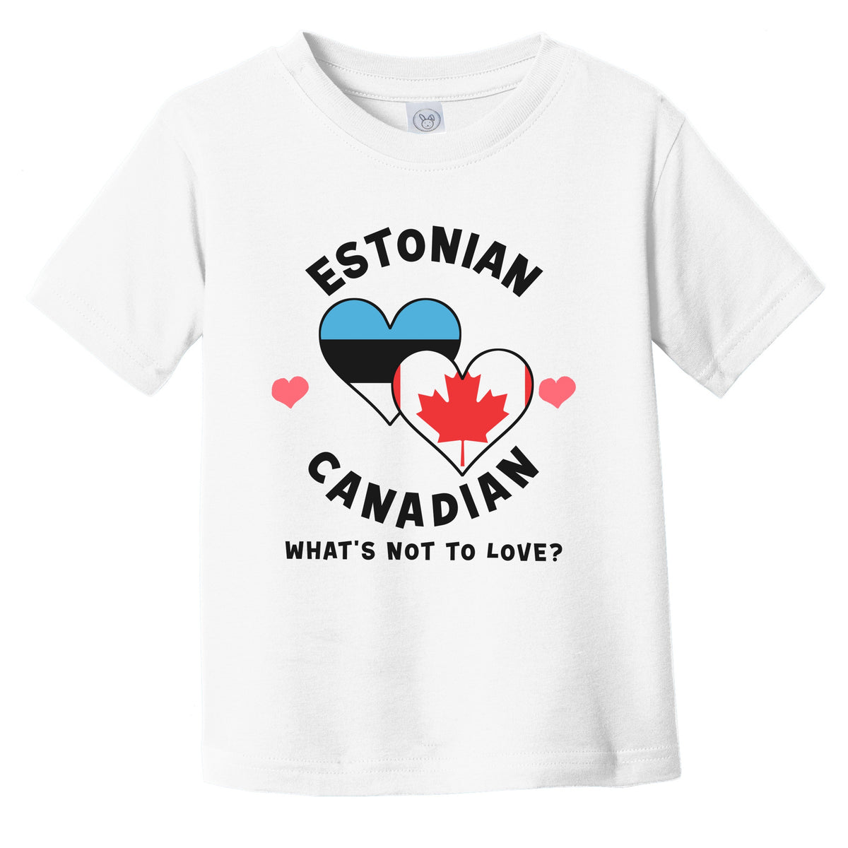 Estonian Canadian What's Not To Love Heart Flags Infant Toddler T-Shirt