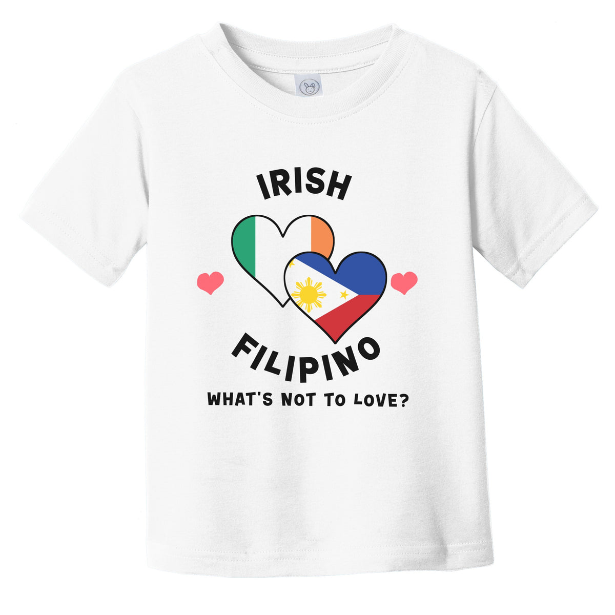 Irish Filipino What's Not To Love Heart Flags Infant Toddler T-Shirt