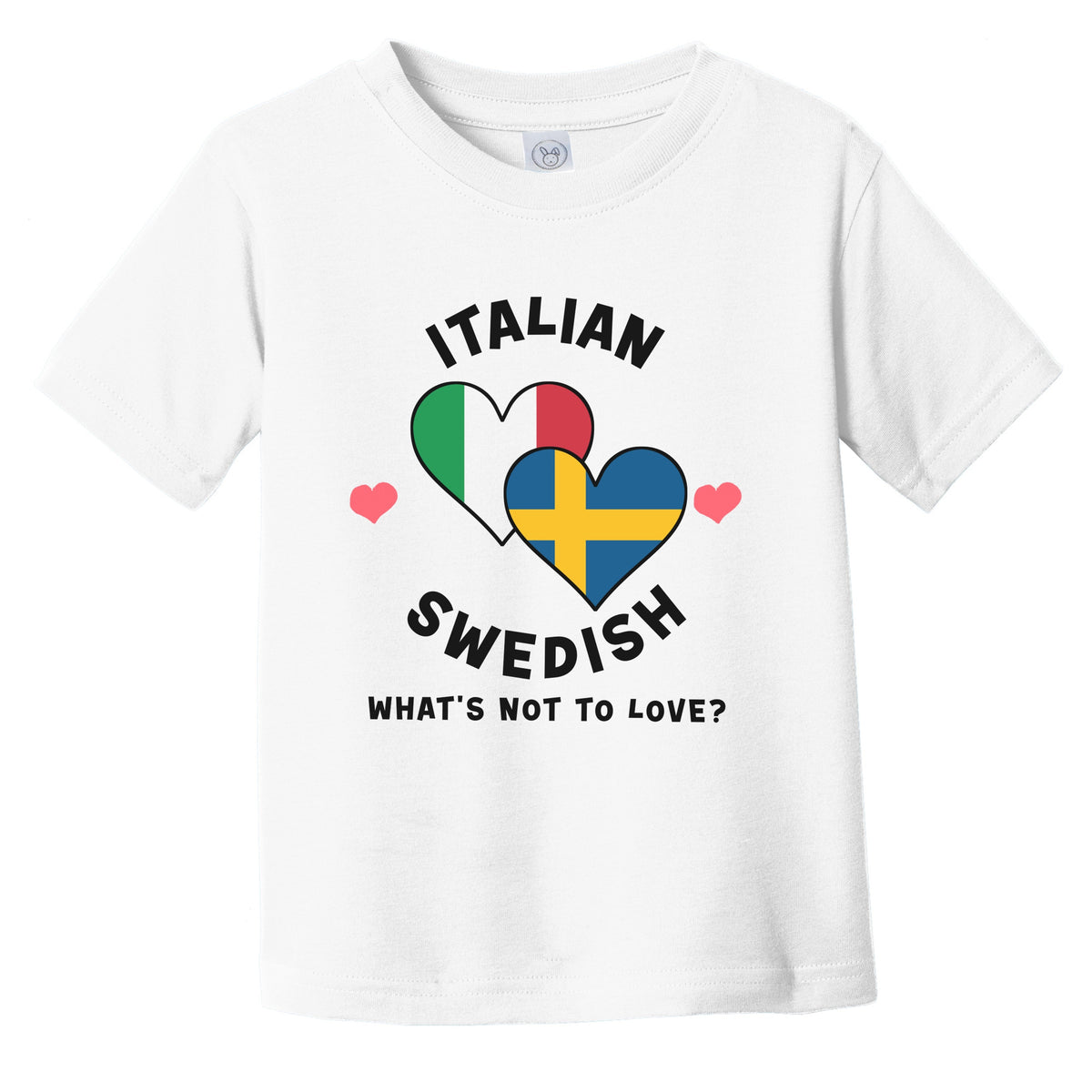 Italian Swedish What's Not To Love Heart Flags Infant Toddler T-Shirt