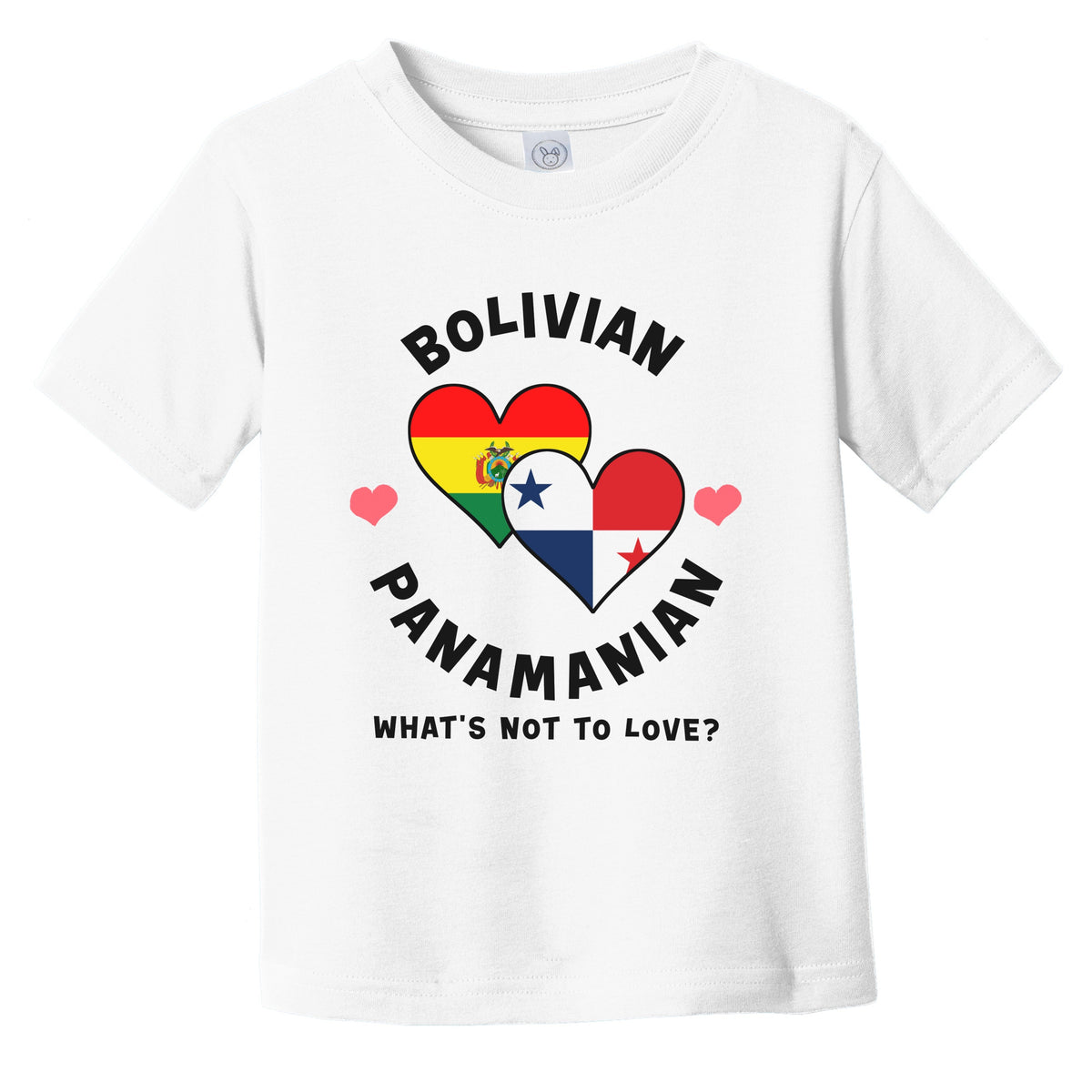 Bolivian Panamanian What's Not To Love Heart Flags Infant Toddler T-Shirt