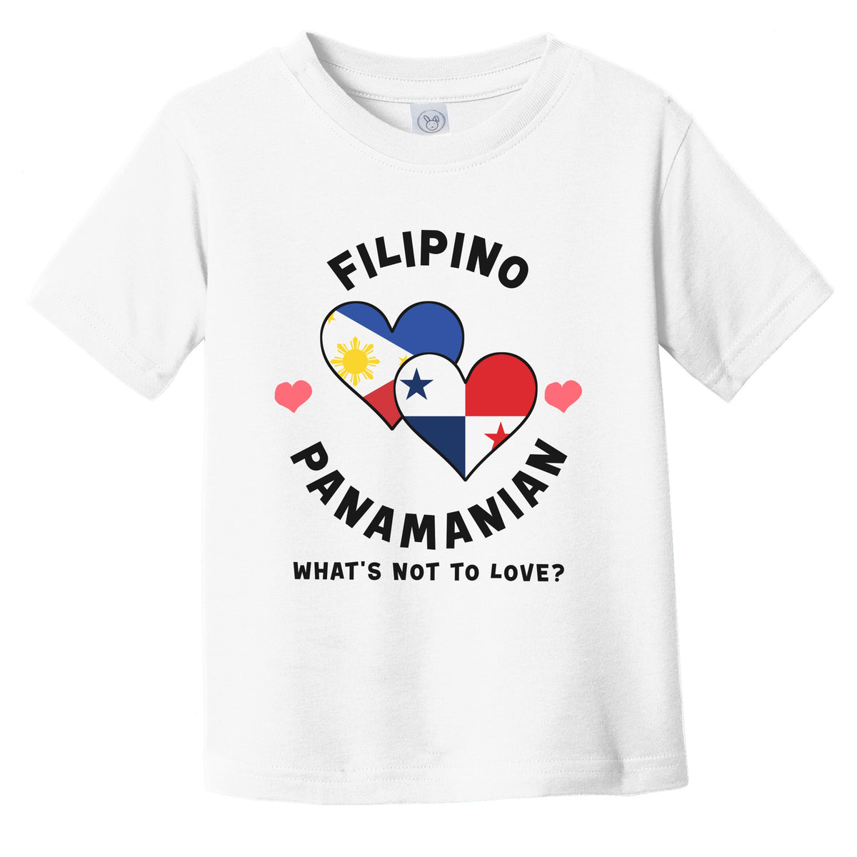 Filipino Panamanian What's Not To Love Heart Flags Infant Toddler T-Shirt