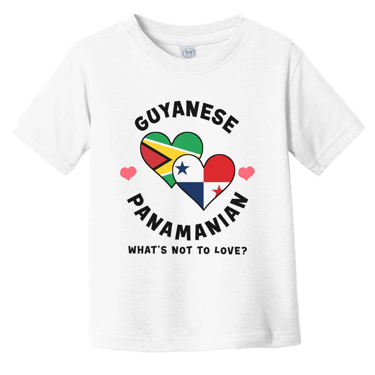 Guyanese Panamanian What's Not To Love Heart Flags Infant Toddler T-Shirt