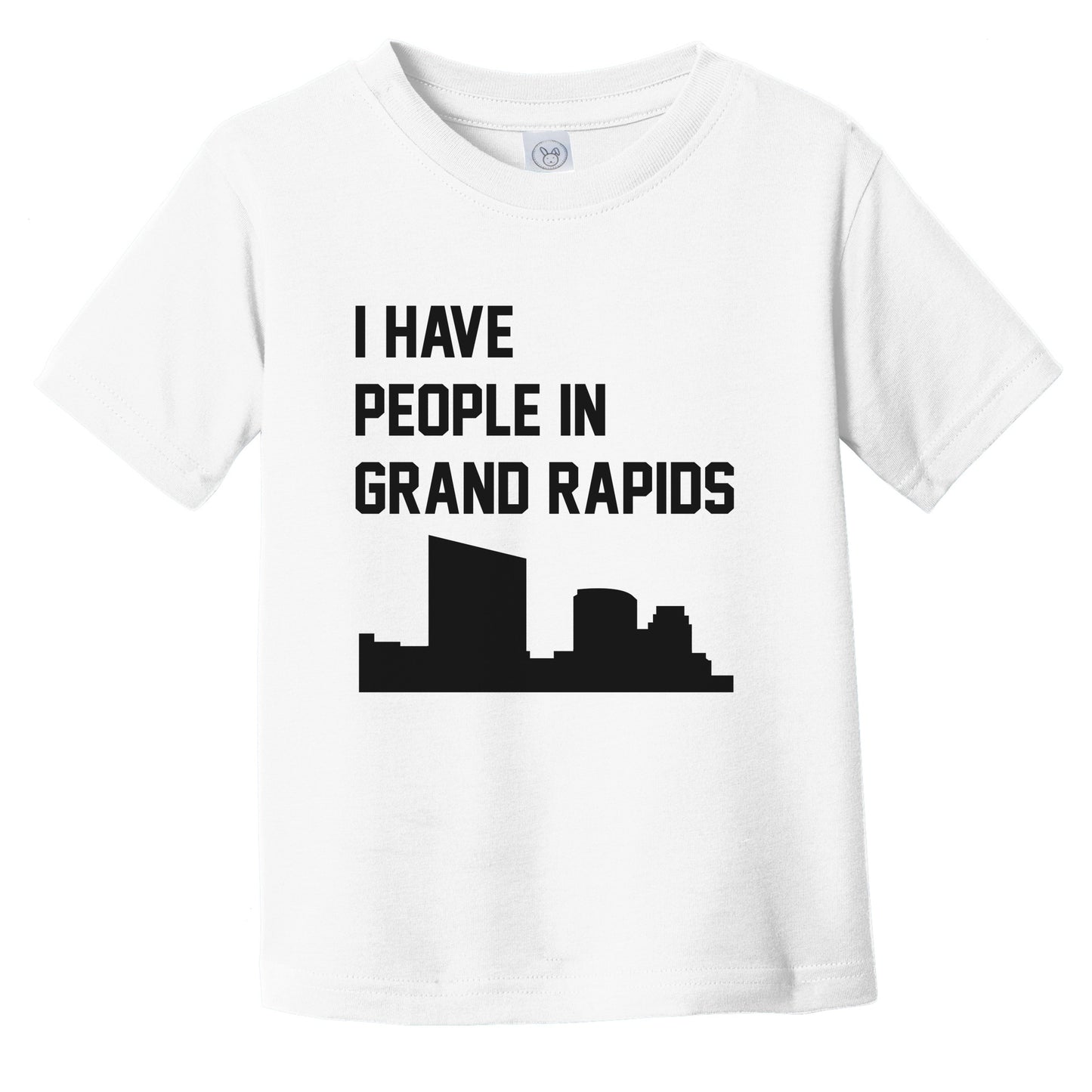 I Have People In Grand Rapids Michigan Skyline Infant Toddler T-Shirt