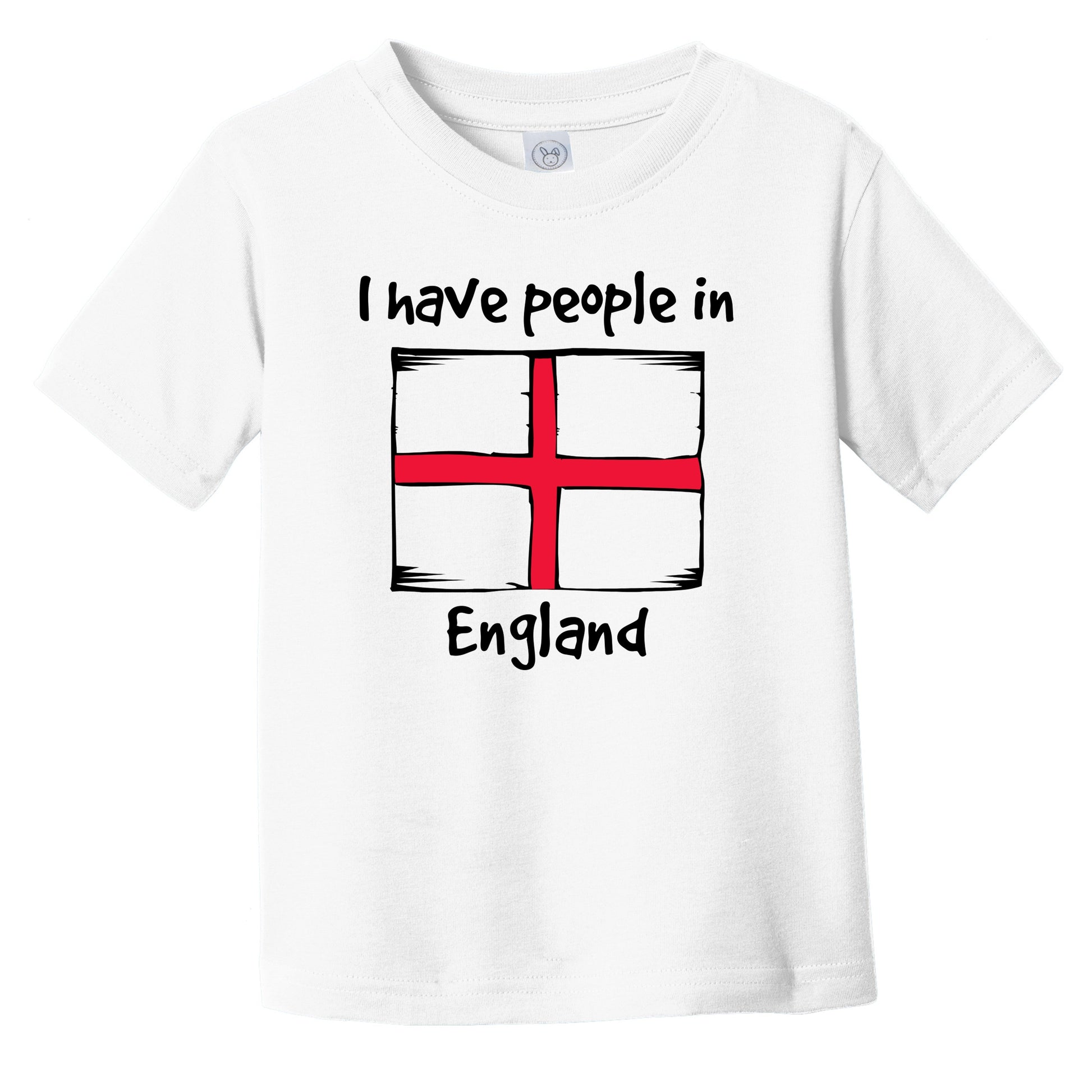 I Have People In England English Flag Infant Toddler T-Shirt