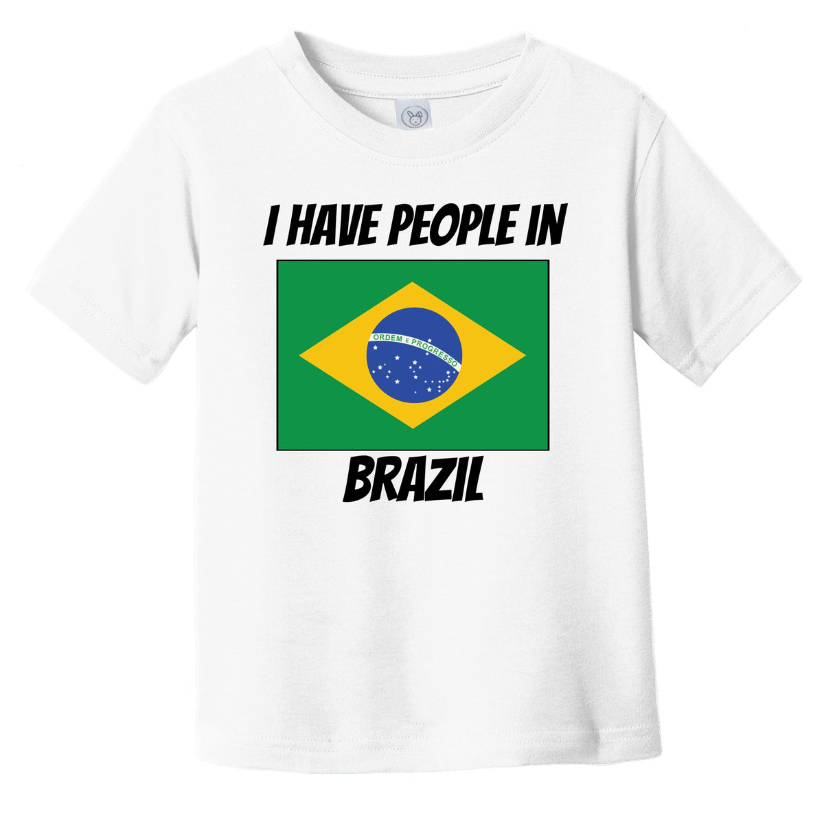 Brazilian Flag I Have People In Brazil Infant Toddler T-Shirt