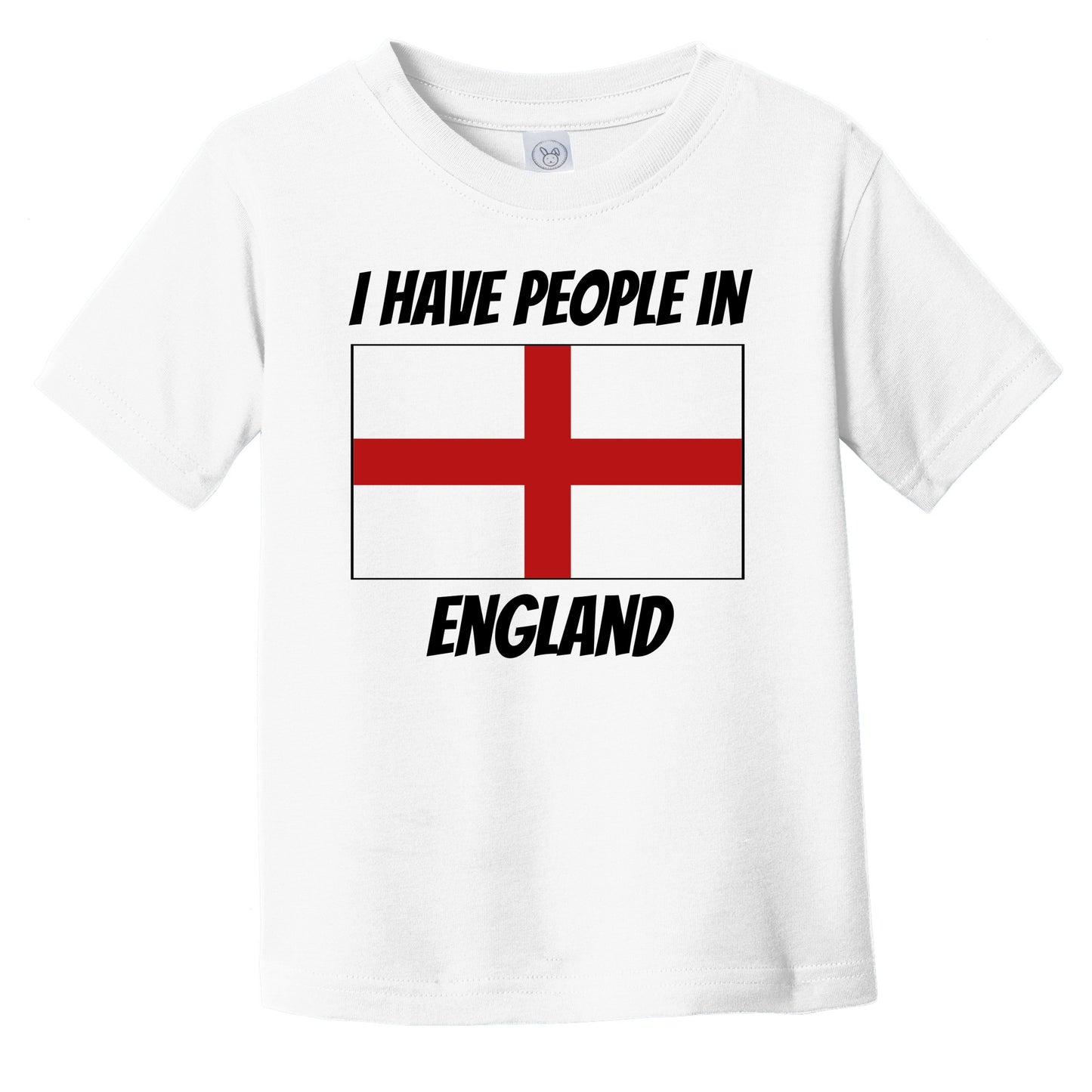 English Flag I Have People In England Infant Toddler T-Shirt