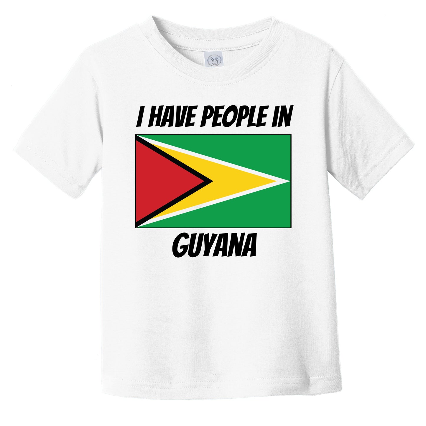 Guyanese Flag I Have People In Guyana Infant Toddler T-Shirt