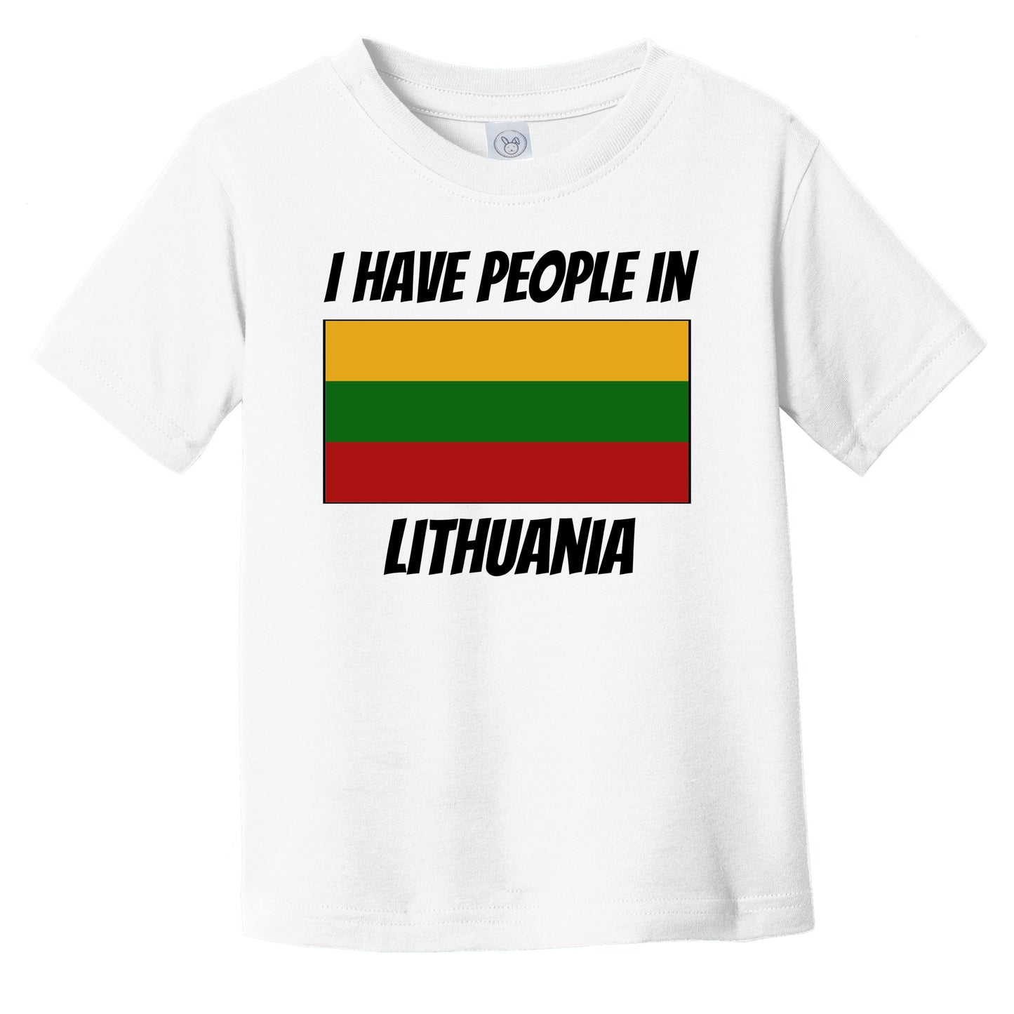 Lithuanian Flag I Have People In Lithuania Infant Toddler T-Shirt