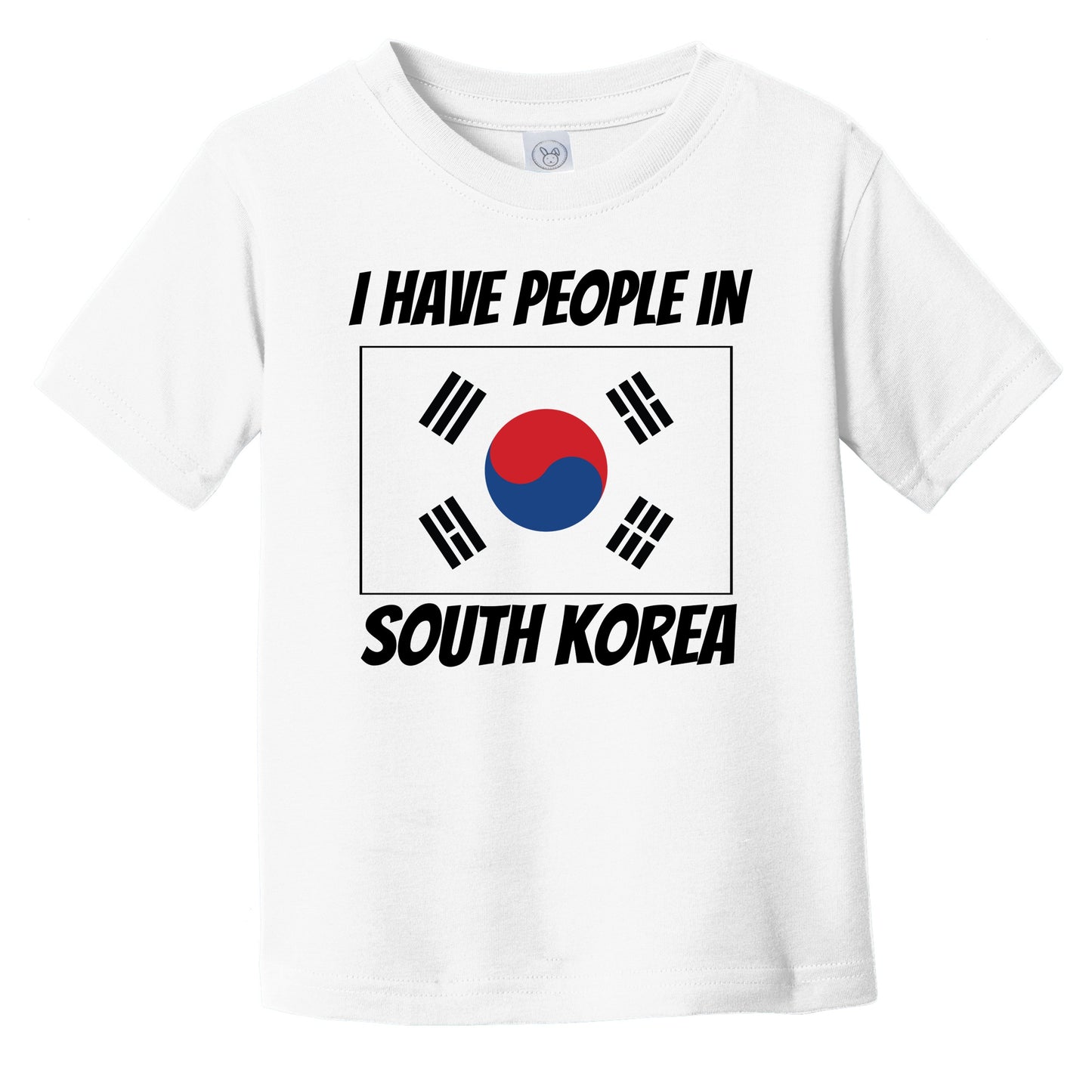 Korean Flag I Have People In South Korea Infant Toddler T-Shirt