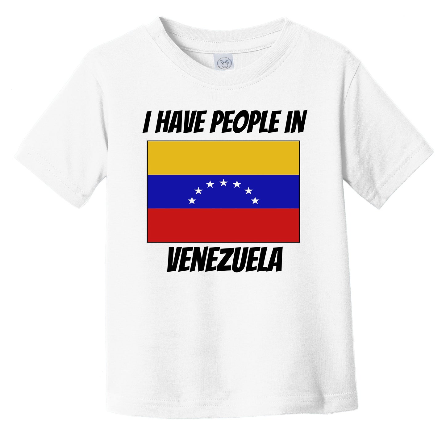 Venezuelan Flag I Have People In Venezuela Infant Toddler T-Shirt