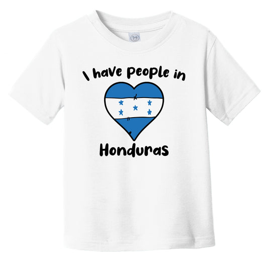 Honduran Flag Heart I Have People In Honduras Infant Toddler T-Shirt