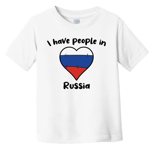 Russian Flag Heart I Have People In Russia Infant Toddler T-Shirt