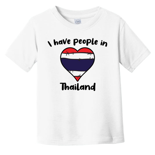 Thai Flag Heart I Have People In Thailand Infant Toddler T-Shirt