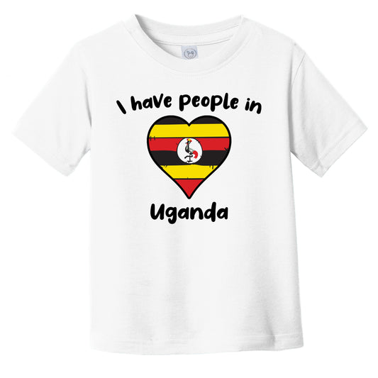 Ugandan Flag Heart I Have People In Uganda Infant Toddler T-Shirt