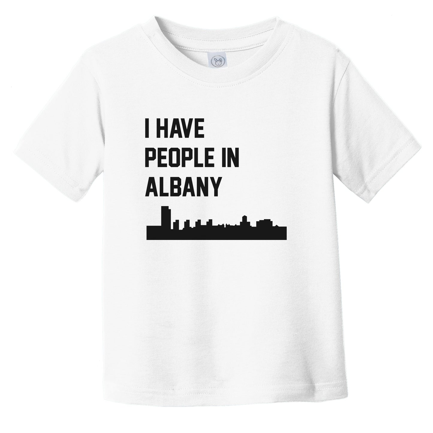 I Have People In Albany New York Skyline Infant Toddler T-Shirt