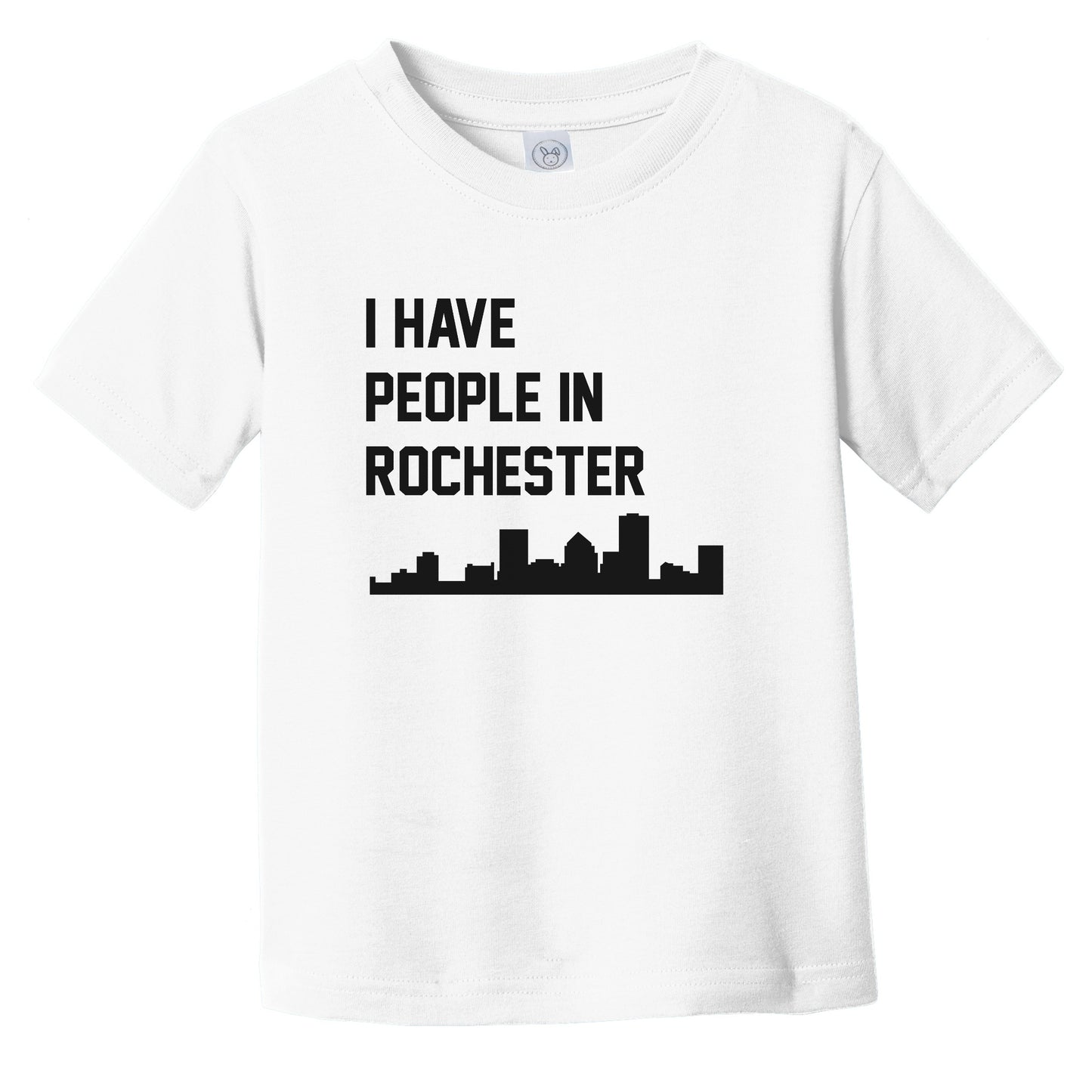 I Have People In Rochester New York Skyline Infant Toddler T-Shirt