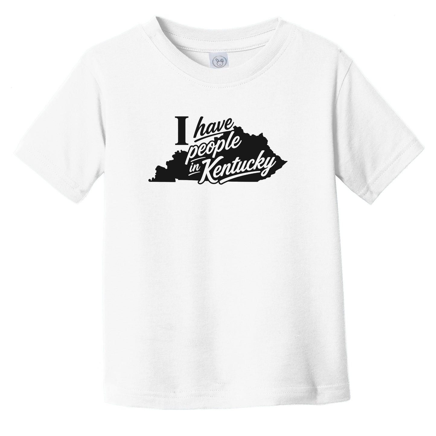 I Have People In Kentucky Saying State Silhouette Infant Toddler T-Shirt