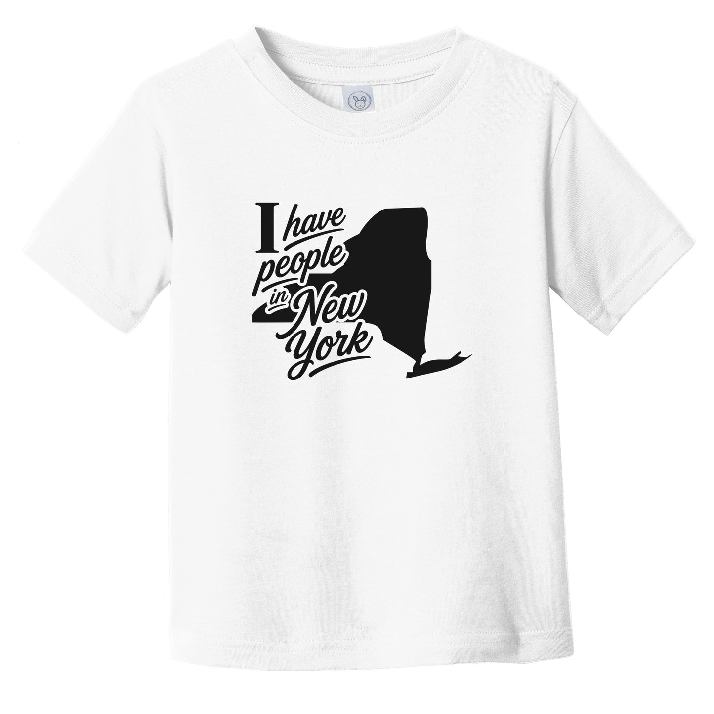 I Have People In New York Saying State Silhouette Infant Toddler T-Shirt