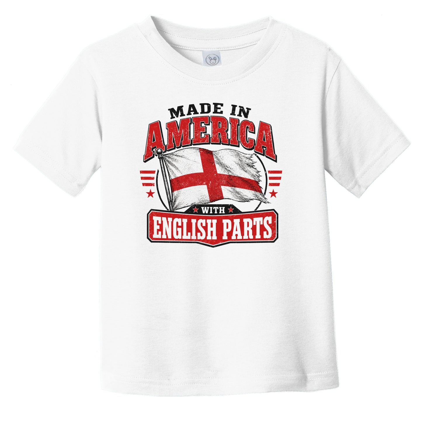 Made In America With English Parts England Flag Infant Toddler T-Shirt
