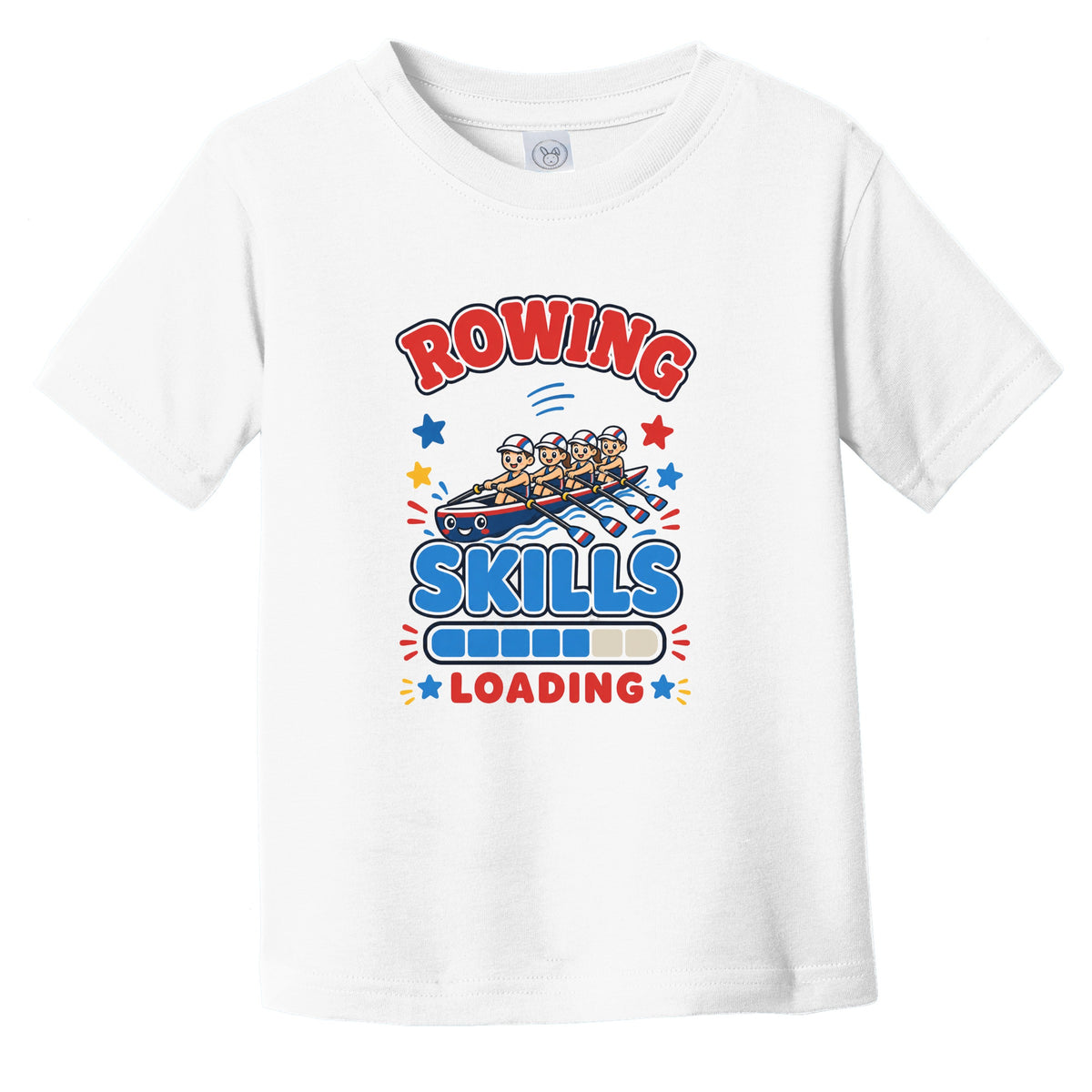 Rowing Skills Loading Funny Crew Humor Infant Toddler T-Shirt