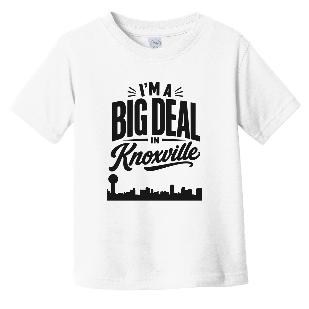I'm A Big Deal In Knoxville Tennessee Funny Skyline Infant Toddler T-Shirt
