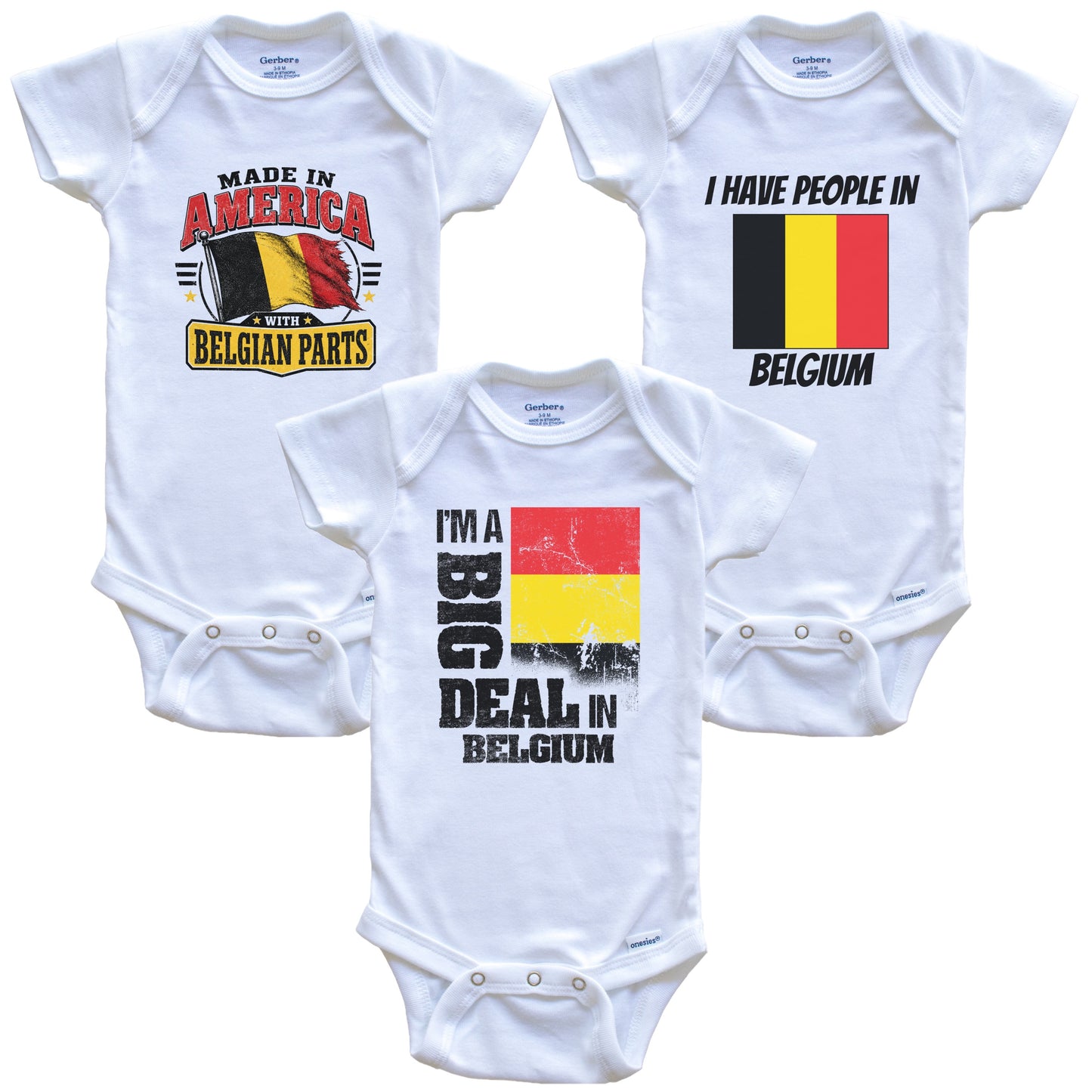 I'm A Big Deal In Belgium Baby Bodysuits Funny Belgian Flag 3 Piece Gift Set