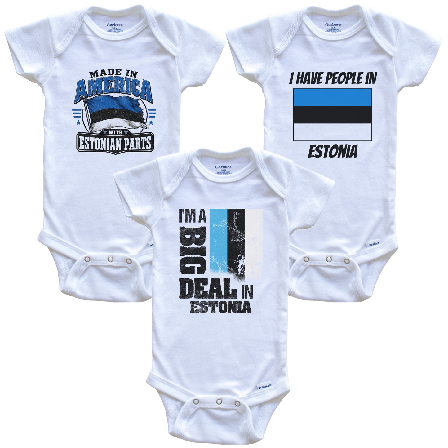 I'm A Big Deal In Estonia Baby Bodysuits Funny Estonian Flag 3 Piece Gift Set