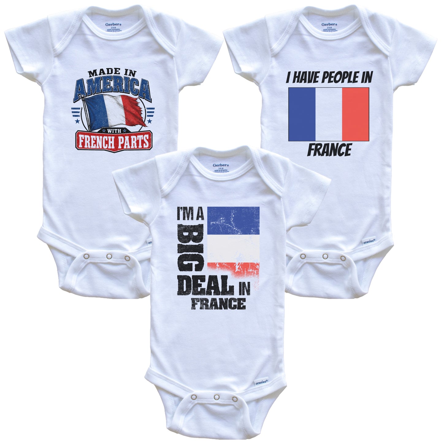 I'm A Big Deal In France Baby Bodysuits Funny French Flag 3 Piece Gift Set
