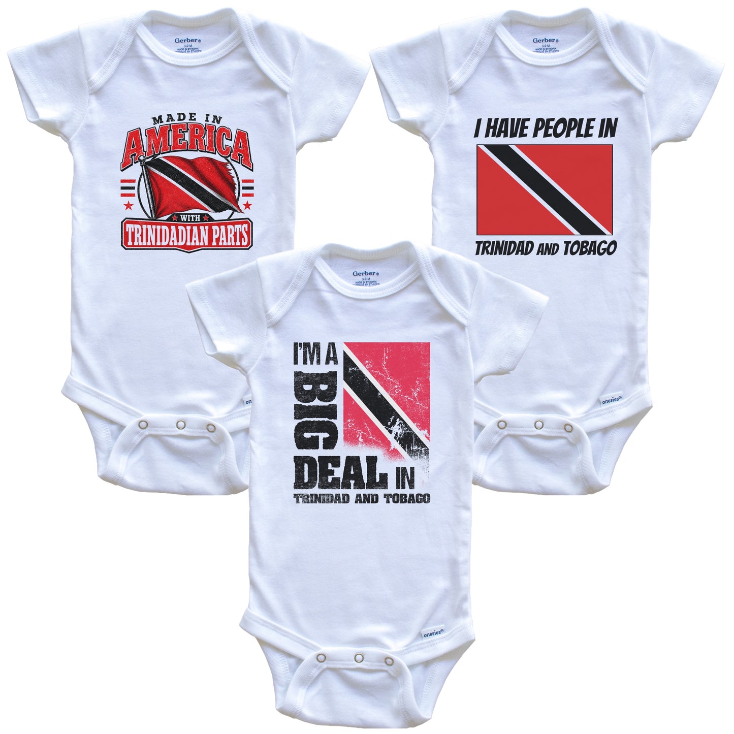 I'm A Big Deal In Trinidad and Tobago Baby Bodysuits Funny Trinidadian Flag 3 Piece Gift Set