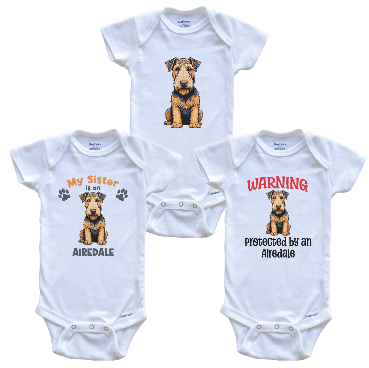 Sister is an Airedale Funny Dog Breed Baby Bodysuit Bundle (3 Piece Set)