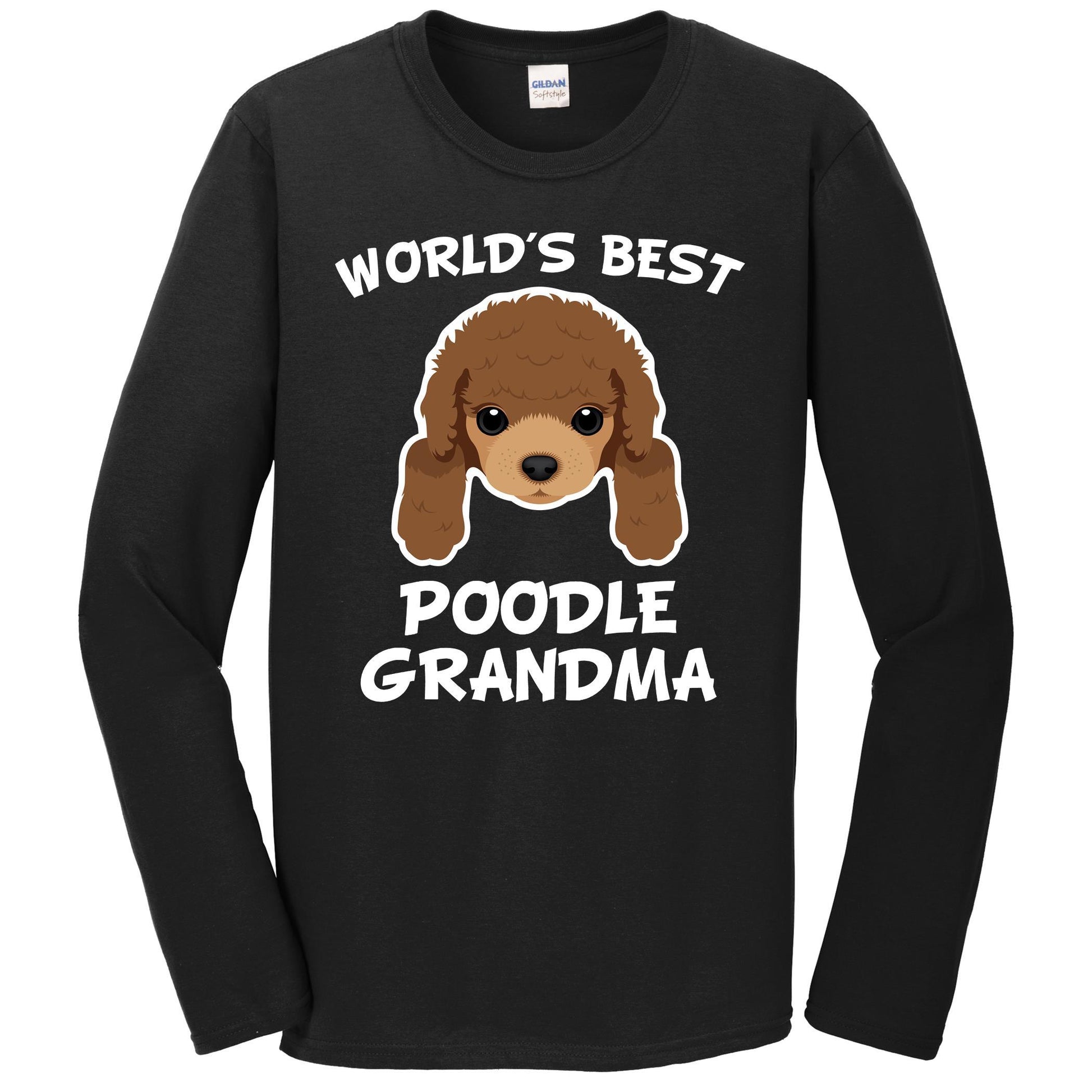 World's Best Poodle Grandma Dog Granddog Long Sleeve T-Shirt