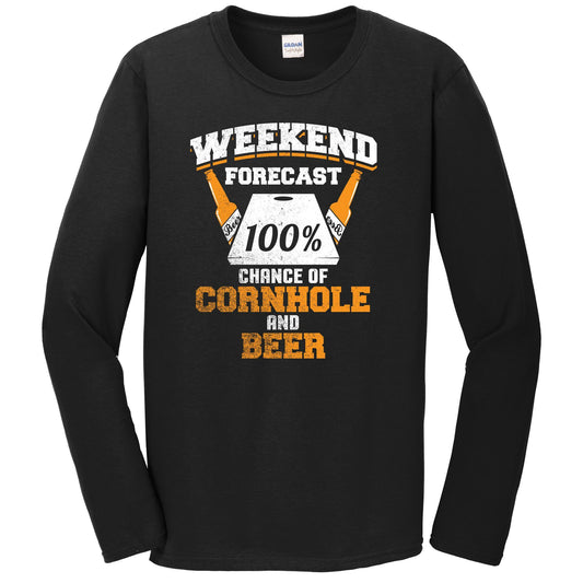 Weekend Forecast 100% Chance Of Cornhole And Beer Funny Long Sleeve Shirt