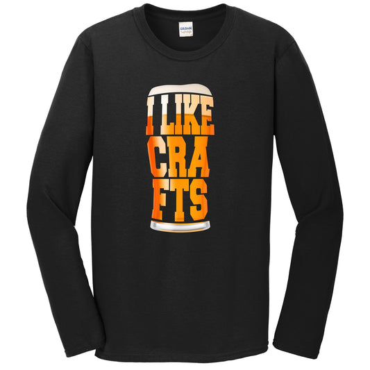 I Like Crafts Funny Craft Beer Long Sleeve T-Shirt