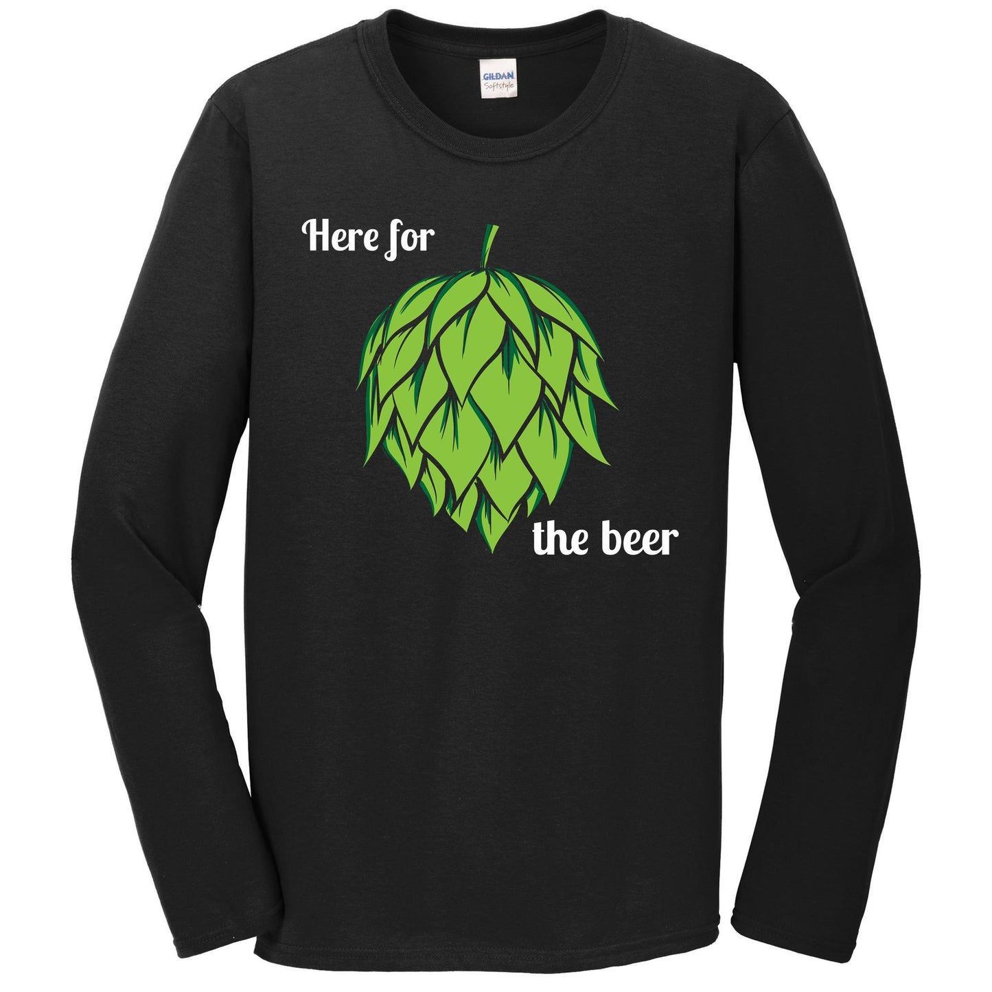 Here For The Beer Funny Craft Beer Brewery Hops Drinking Long Sleeve T-Shirt