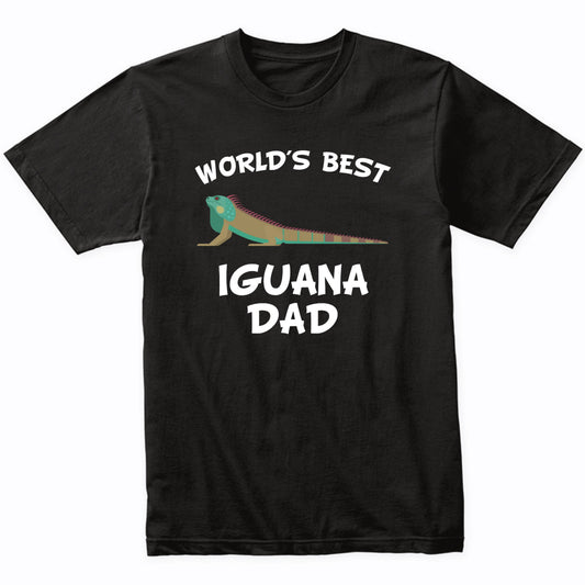 World's Best Iguana Dad Iguana Owner T-Shirt