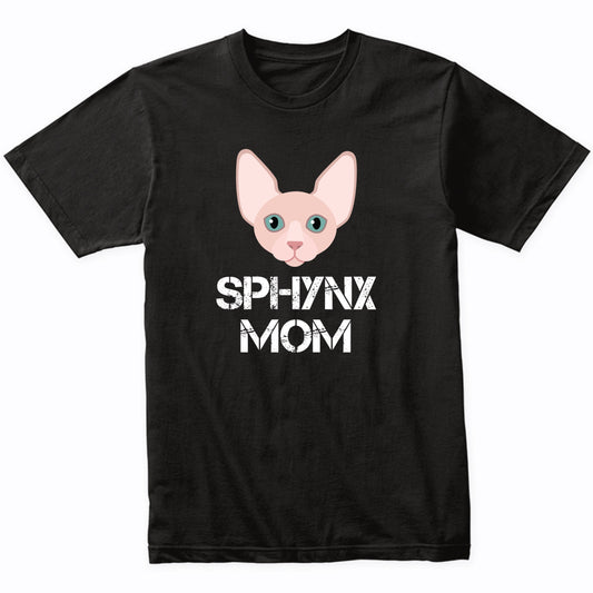 Sphynx Mom Cat Owner T-Shirt
