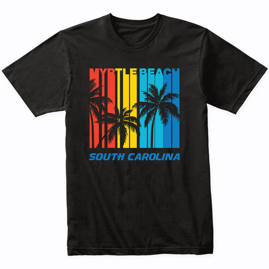 Retro Myrtle Beach South Carolina Palm Trees Vacation T-Shirt