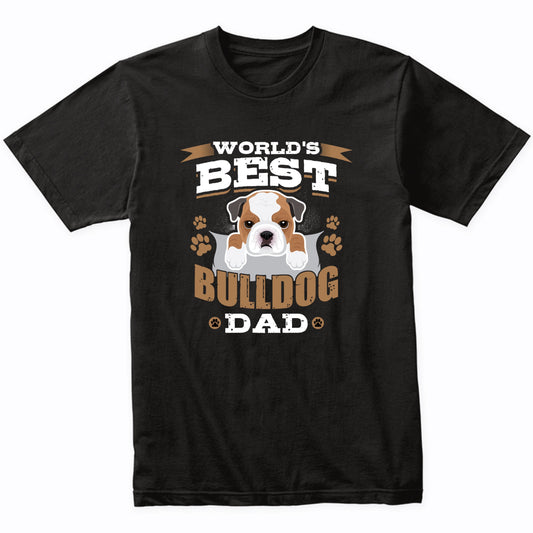 World's Best Bulldog Dad Dog Owner T-Shirt