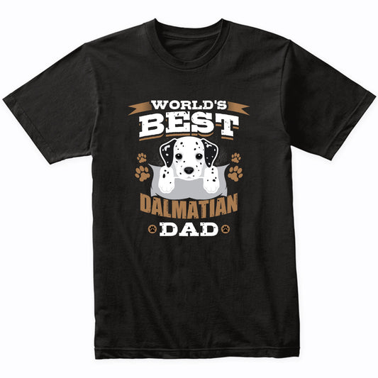 World's Best Dalmatian Dad Dog Owner T-Shirt