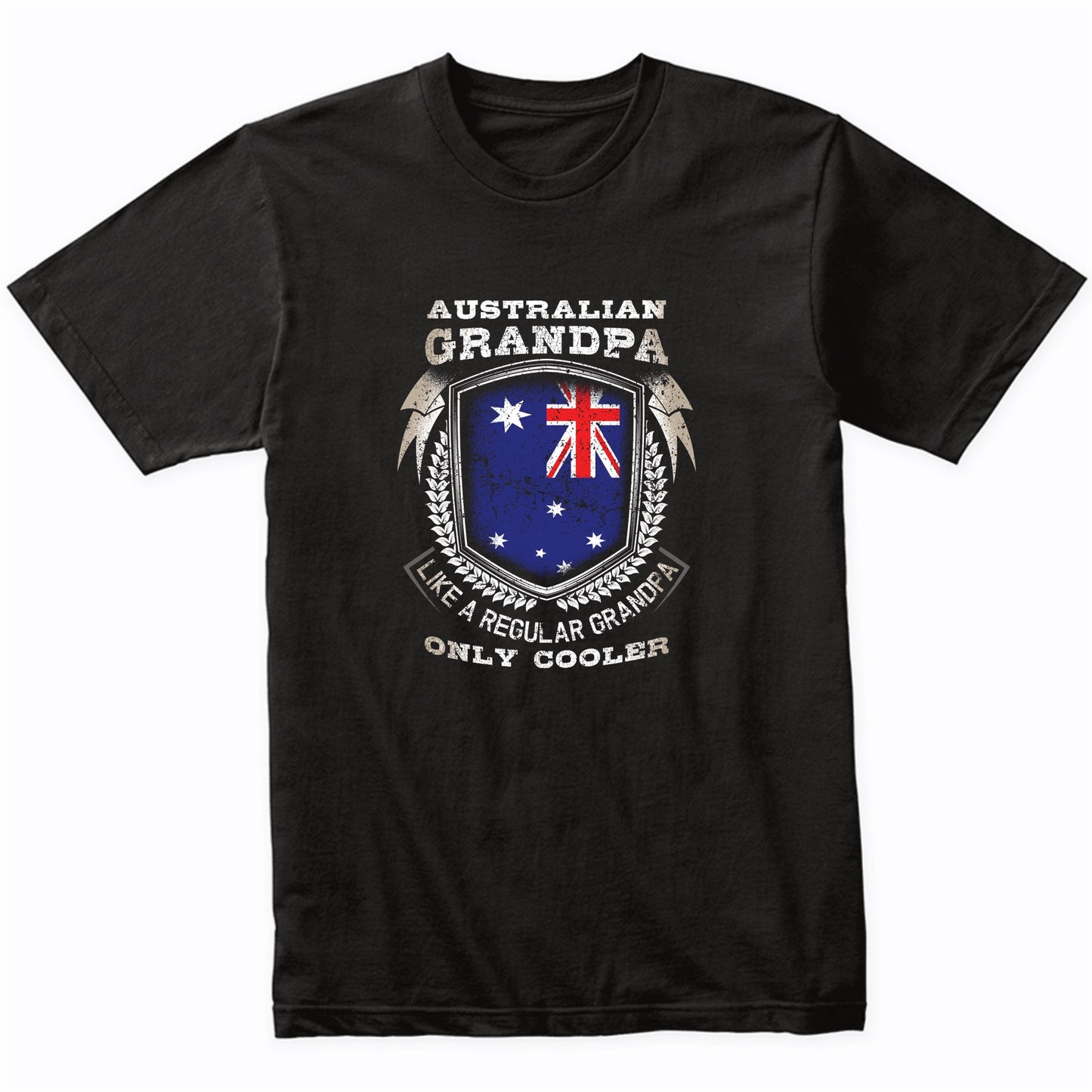 Australian Grandpa Like A Regular Grandpa Only Cooler Funny T-Shirt