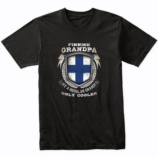 Finnish Grandpa Like A Regular Grandpa Only Cooler Funny T-Shirt