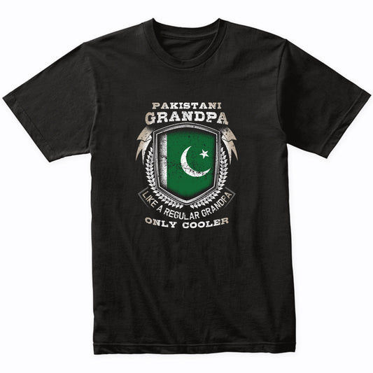 Pakistani Grandpa Like A Regular Grandpa Only Cooler Funny T-Shirt