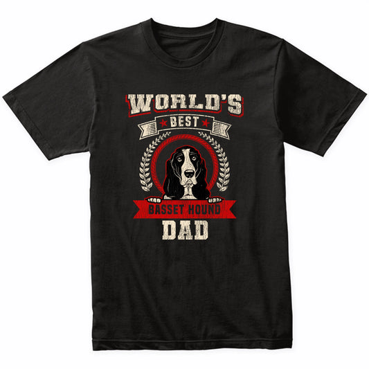 World's Best Basset Hound Dad Dog Breed T-Shirt