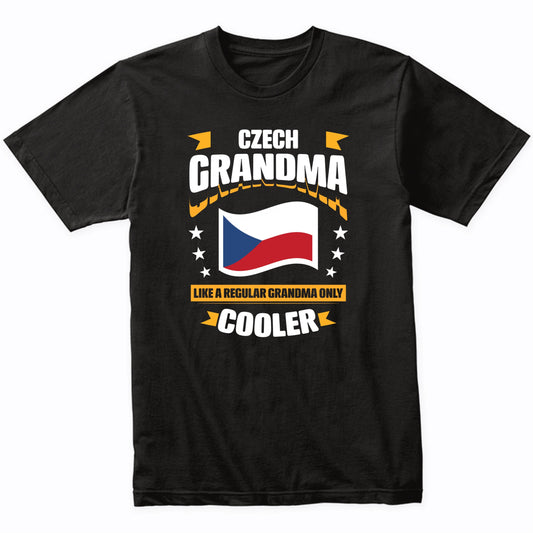 Czech Grandma Like A Regular Grandma Only Cooler Funny