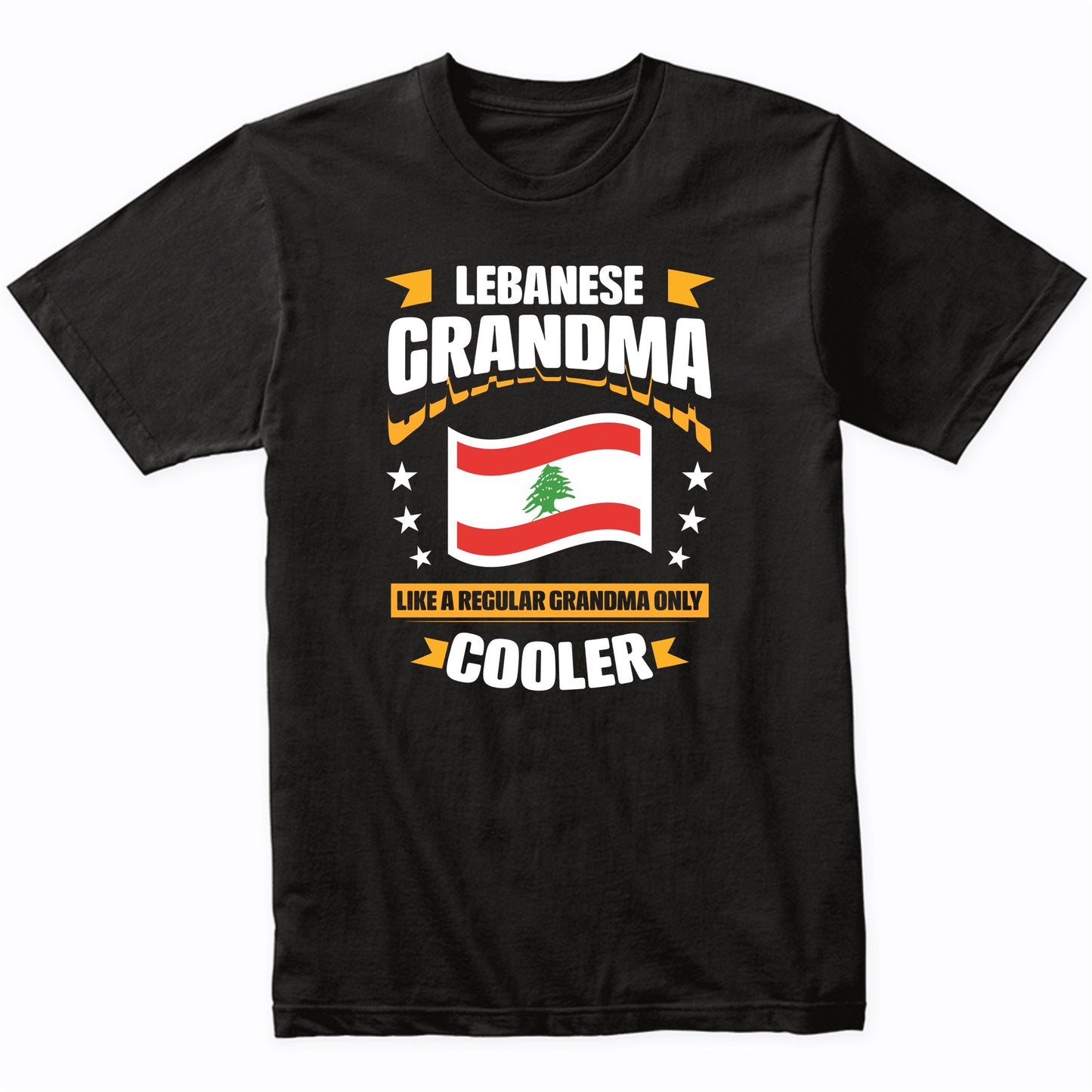 Lebanese Grandma Like A Regular Grandma Only Cooler Funny